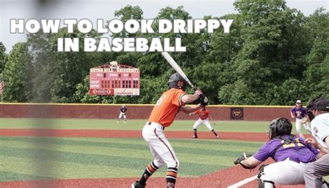 How to Look Drippy in Baseball? - 2024 Guide