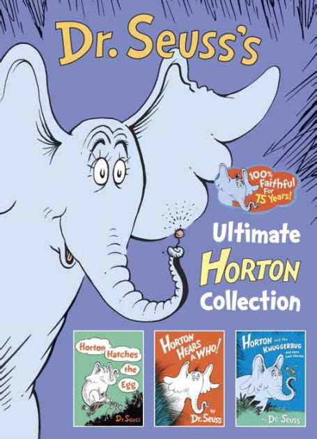 DR. SEUSS'S ULTIMATE HORTON COLLECTION: Featuring Horton Hears a Who!, Horton Hatches the Egg ...