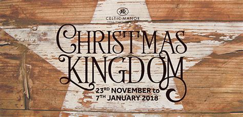 The Christmas Kingdom At The Celtic Manor Resort - Capital South Wales