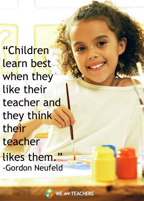 Children learn best when they like their teacher... | Teaching inspiration, Teaching quotes ...