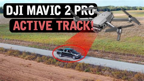 DJI Mavic 2 Pro / ACTIVE TRACK! (Tutorial) - YouTube