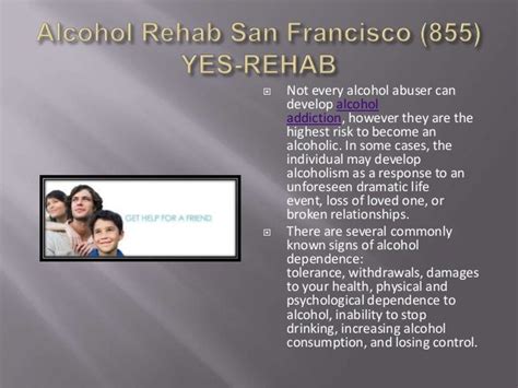 Alcohol Rehab San Francisco (855) YES-REHAB