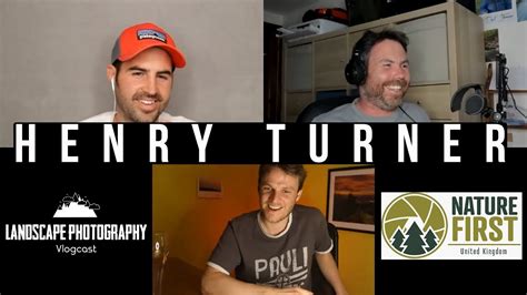 The Landscape Photography Vlogcast With Henry Turner - YouTube