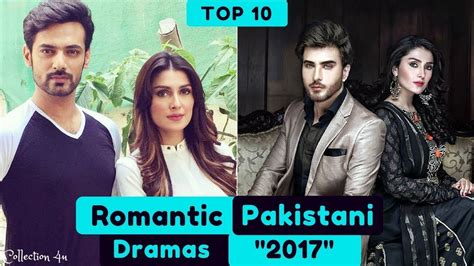 Top 10 Most Romantic Pakistani Dramas 2017 – Part 01 (With images ...