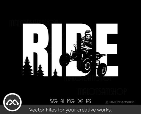 ATV SVG Ride Atv Svg Quad Svg 4 Wheeler Svg Dxf Png - Etsy | Svg ...