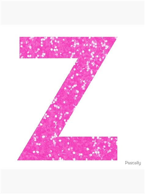 "PINK Glitter Z LETTER PINK Glitter" Poster for Sale by Pascally | Redbubble