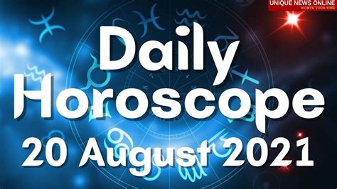 Daily Horoscope: 20 August 2021, Check astrological prediction for ...