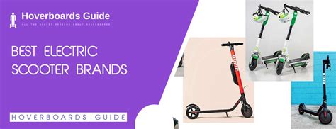 Electric Scooter Brands | All You Need To Know About Electric Scooter