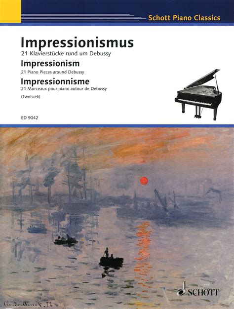 Impressionism 21 Piano Pieces Around Debussy - Willis Music Store