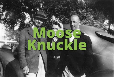 Moose Knuckle » Slang.org