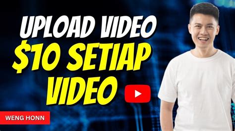 Upload Video Dapat Duit! 5 Cara Buat Duit Yang Ramai Tidak Tahu ...