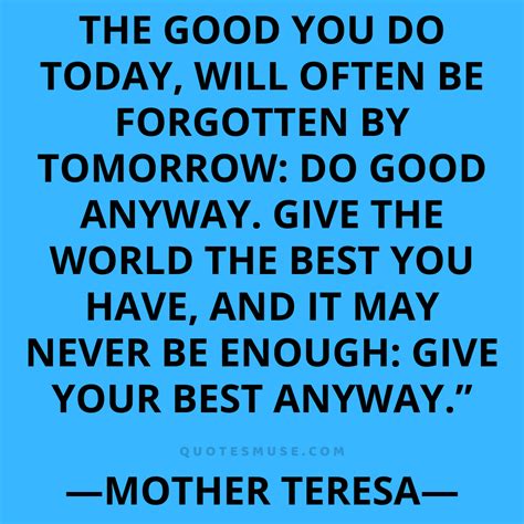 40 Mother Teresa Quotes on Life Do It Anyway and Other - Quotes Muse