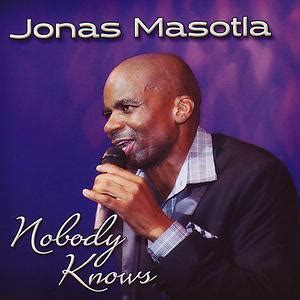 Modimo Wa Boikanyo Song Download by JONAS MASOTLA – Nobody Knows @Hungama