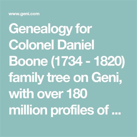 Genealogy for Colonel Daniel Boone (1734 - 1820) family tree on Geni, with over 180 million ...