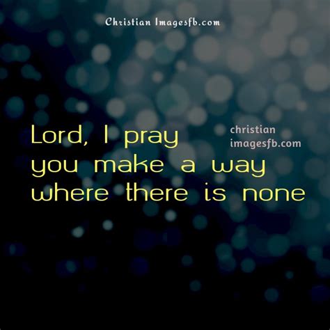 Christian Images Fb: God will make a way where there is none Christian image Fb