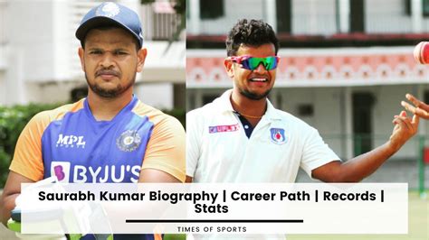 Saurabh Kumar Biography | Career Stats | Records | Family