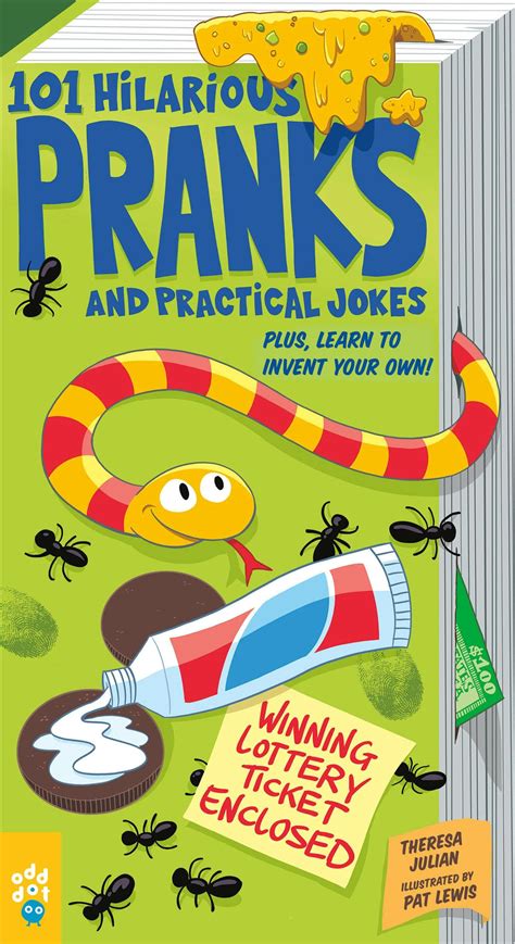 101 Hilarious Pranks and Practical Jokes