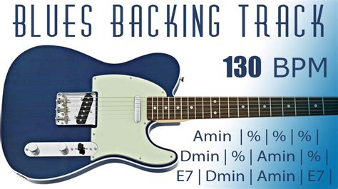 Minor Blues Backing Track in Am - 130 BPM | Backing tracks, Blues ...