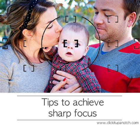 Tips to Achieve Sharp Focus