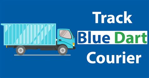 How to Track Blue Dart Courier | Bluedart Tracking » Reveal That