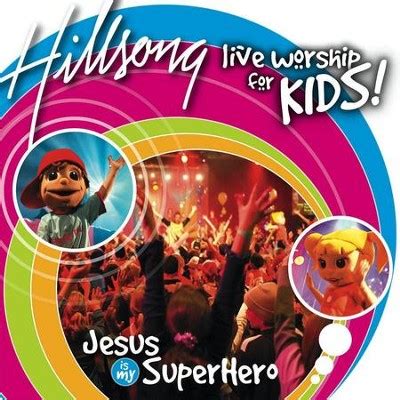 Jesus Is My Super Hero [Music Download]: Hillsong Kids - Christianbook.com