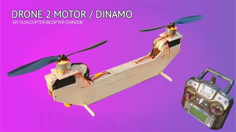 How to make Drone Using 2 Motor Brushless 2212 - Bicopter Chinook ...