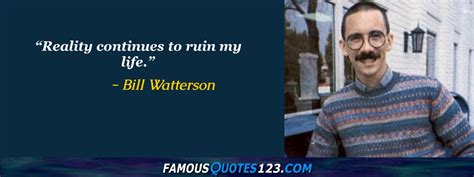 Bill Watterson Quotes - Famous Quotations By Bill Watterson - Sayings ...