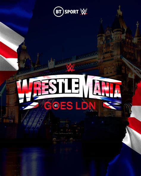 Have WrestleMania 41 Over In London Please WWE by BenjiRivera1991 on DeviantArt