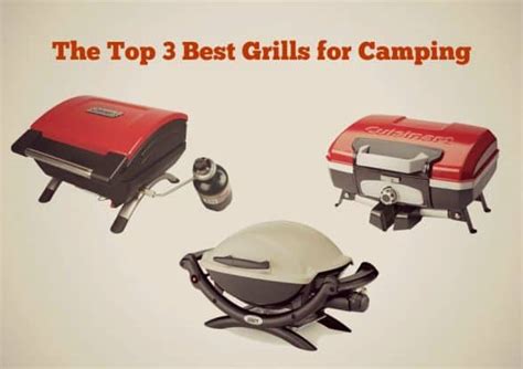 Top 3 Best Grills for Camping - Get Cooking Outdoors! - All Outdoors Guide