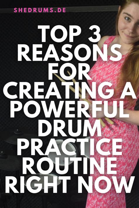 TOP 3 Reasons For Creating A Powerful Drum Practice Routine Right Now ...