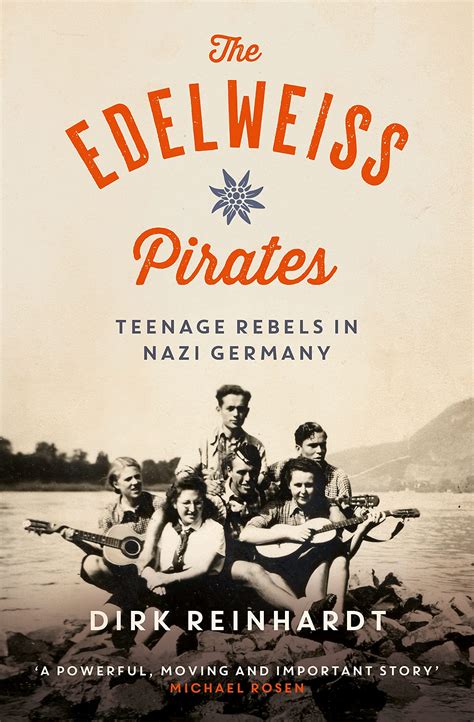 The Edelweiss Pirates by Dirk Reinhardt – Scope for Imagination