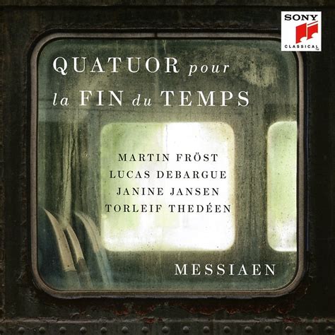 Messiaen, ‘Quartet for the End of Time’