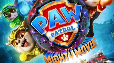 Paramount Releases ‘PAW Patrol: The Mighty Movie’ Character Posters | Animation World Network
