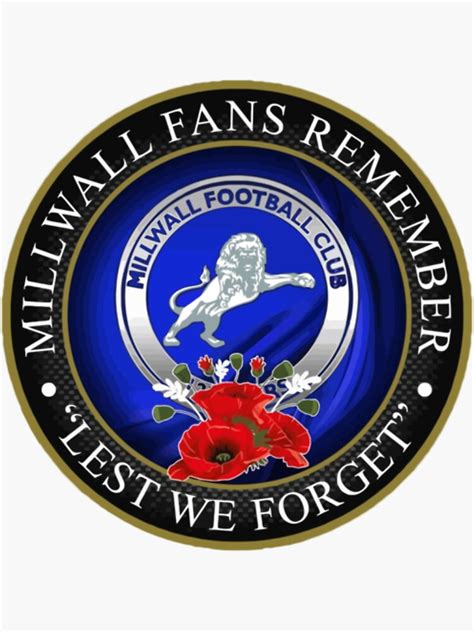 "Millwall Fans Remember " Sticker for Sale by SuzoShop | Redbubble