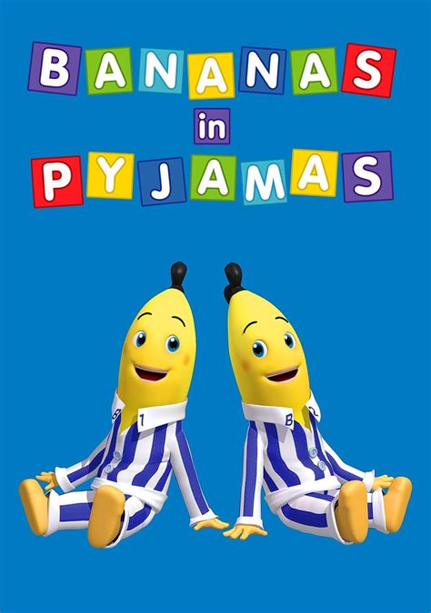 "Bananas in Pyjamas" The Holiday (TV Episode 2011) - FAQ - IMDb