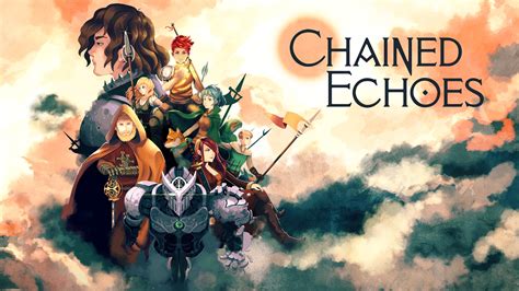 Chained Echoes Artwork | RPGFan