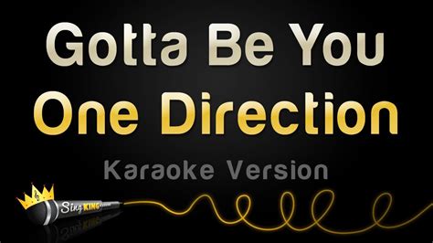 One Direction - Gotta Be You (Karaoke Version) - YouTube