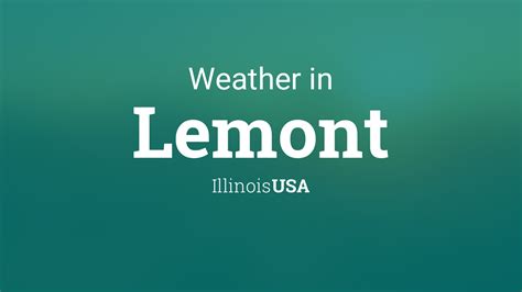 Weather for Lemont, Illinois, USA