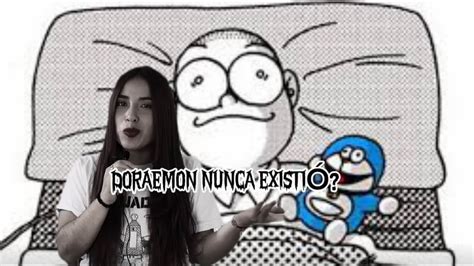 Doraemon nunca existió??😭💔🥺| CREEPYPASTA DE DORAEMON - YouTube