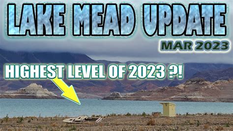 Lake Mead UPDATE March 2023 Record Rain/Snow and Drought Water Level Effects CA #2023 #water # ...