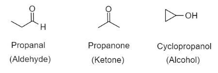 An unknown compound has the formula C3H6O. a. There are at least eight ...