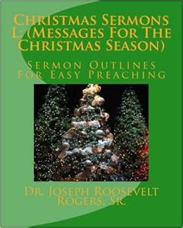 Amazon.com: Christmas Sermons L: (Messages For The Christmas Season): Sermon Outlines For Easy ...