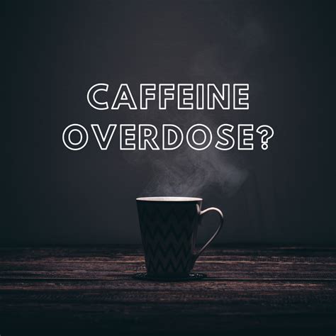 Caffeine Overdose – My Daily Log