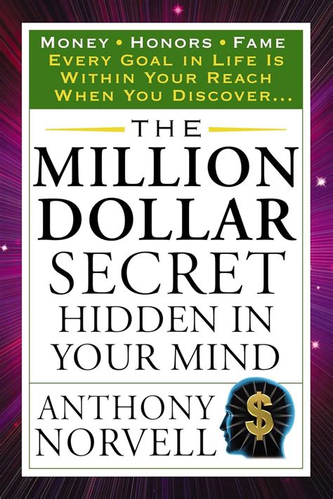 The Million Dollar Secret Hidden in Your Mind: Money Honors Fame ...