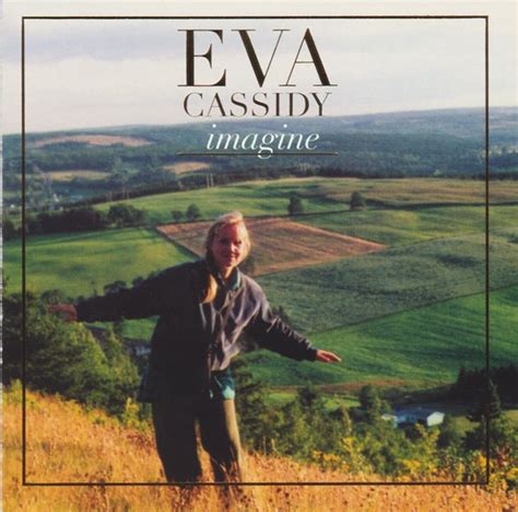 Eva Cassidy - Imagine (2002, CD) | Discogs