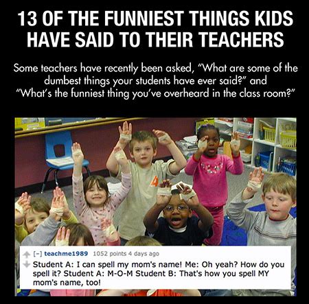 13 of the Funniest Things Kids Have Said to Their Teachers - TechEBlog