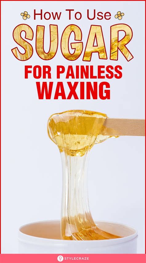 How To Use Sugar For Painless Waxing in 2020 | Painless waxing, Sugar waxing, Painless