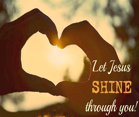 Let Jesus Shine Through You. – Church of the Living Word