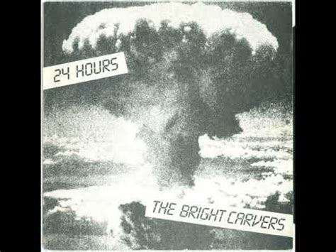 The Bright Carvers – 24 Hours (1986, Vinyl) - Discogs