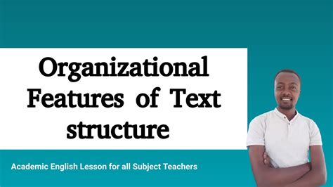 Organizational Features of Text structure - YouTube